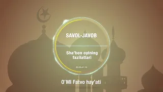 sha bon oyining fazilatlari