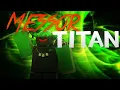 Roblox Script Showcase Episode Messor Titan
