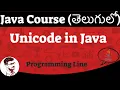 Unicode in Java in Telugu Java Course in Telugu