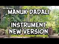 Lagu MANUK DADALI INSTRUMENT NEW VERSION 