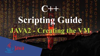 Java - Creating the VM C Scripting Guide JAVA