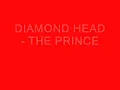 DIAMOND HEAD - The Prince