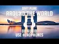 Download Lagu Daft Punk - Around The World (8D AUDIO) 🎧