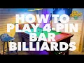 How To Play Bar Billiards