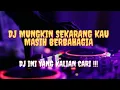 Download Lagu DJ MUNGKIN SEKARANG KAU MASIH BERBAHAGIA📍SIKOK BAGI DUO REMIX VIRAL TIKTOK🏷