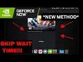 Feburary 2026 How to SKIP GeForce NOW Wait Time FREE