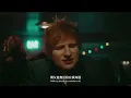 紅髮艾德 Ed Sheeran - Eyes Closed 閉上雙眼 (華納官方中字版)
