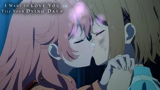 I'll Be There For You No Matter What | I Want to Love You Till Your Dying Day