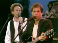 Simon & Garfunkel - Me & Julio Down by the Schoolyard (from The Concert in Central Park)