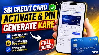 SBI Credit Card Activate Kaise Kare | SBI Credit Card Pin Generate Kaise Kare