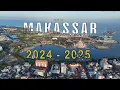 Download Lagu Kota makassar 2024-2025 semakin berkembang | mengalahkan beberapa kota di indonesia