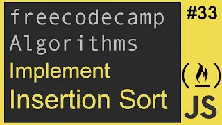 Javascript Freecodecamp Algorithm Implement Insertion Sort