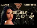 Download Lagu Aaliyah - Miss You Contagious Mix ft Jagged Edge prod JP