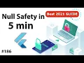 Flutter Tutorial - Null Safety In 5 Minutes