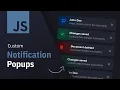Custom Notification Popups HTML CSS JS
