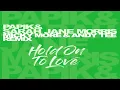 Papik & Sarah Jane Morris  -  "Hold On To Love"   (Micky More & Andy Tee Remix)