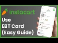How To Use EBT Card On Instacart