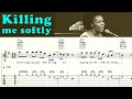 Download Lagu KILLING ME SOFTLY | ROBERTA FLACK | Guitar Lesson | Melody, Chords \u0026 Lyrics | TAB \u0026 Sheet music