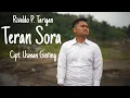 Download Lagu LAGU KARO TERBARU 2021 RIVALDO TARIGAN - TERAN SORA / Cipt. USMAN GINTING