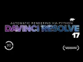 Automate RENDERING in Davinci Resolve - Python Tutorial for Beginners with AlexTheCreative