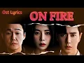 Download Lagu 1Kyne \u0026 Jiselle - ON FIRE 🔥{ The Killing Vote } Ost Lyrics Song 🎵🎶