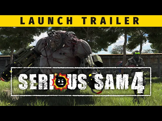 Serious Sam 4 - Launch Trailer