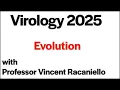 Virology Lectures 2025 Evolution