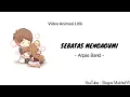 Download Lagu Arpas Band - Sebatas Mengagumi ( Video Animasi Lirik )