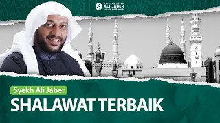 Download INILAH SHALAWAT TERBAIK - SYEKH ALI JABER Rahimahullah MP3