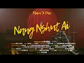 Lagu Nang N Shut Ai ( Official Music Video )