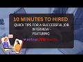 10 Minutes to Hired -