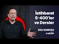 Download Lagu Söz Konusu 47. Bölüm - Coğrafyamızda Yaşananlardan Ders Çıkarmalıyız