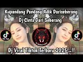 Download Lagu DJ CINTA DARI SEBERANG || KU PANDANG PANDANG ADIK DARI SEBERANG SLOW VIRAL TIKTOK TERBARU 2025 !! 
