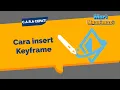 Cara Insert Keyframe