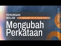 Download Lagu RENUNGAN MALAM | Mengubah Perkataan