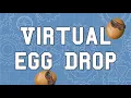 Egg Drop Virtual Lab