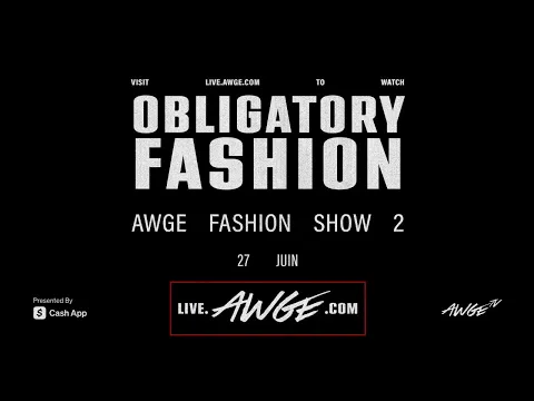 AWGE FASHION SHOW