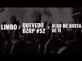 Lagu Limbo X Quevedo Bzrp #52 X Algo Me Gusta De Ti  (mashup) - Gonza Suazo