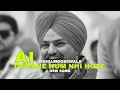 Lagu Dewane Hum Nhi Hote  Sidhu Moose Wala  [A.I] 2023 Song