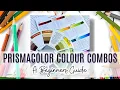 Prismacolor Colour Combinations A Beginners Guide