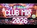 Lagu Music Mix 2026 #11 Party Club Dance 2026 | Best Remixes Of Popular Songs 2025 MEGAMIX (DJ Silviu M)