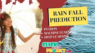 Python Machine Learning Project - Rain Fall Prediction Using Machine Learning