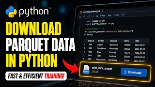 How to download Parquet data into Python for fast training - Complete Guide