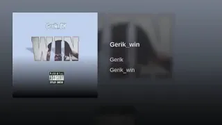 gerik fuego win official audio 