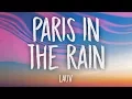 Lauv - Paris In The Rain (Lyrics)