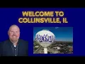 Welcome to Collinsville IL