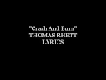 Thomas Rhett Crash And Burn Lyrics