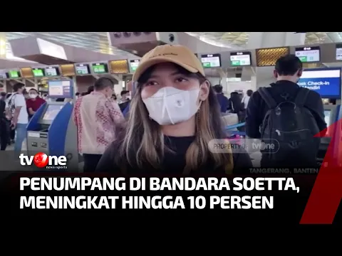 Jelang Libur Panjang Akhir Pekan, Penumpang Bandara Soetta Alami Kenaikan