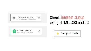 Check internet status using HTML CSS and JS complete code
