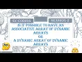 SV CODING SESSION - 2 ASSOCIATIVE ARRAY OF DYNAMIC ARRAYS NESTATION IN ARRAYS ARRAYS IN SV